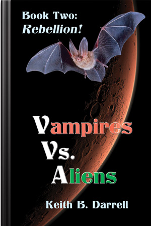 Vampires Vs. Aliens, Book Two