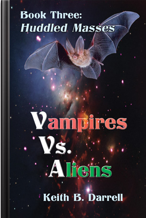 Vampires Vs. Aliens, Book Three